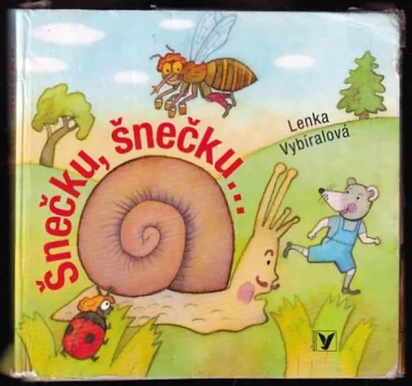 Šnečku, šnečku--