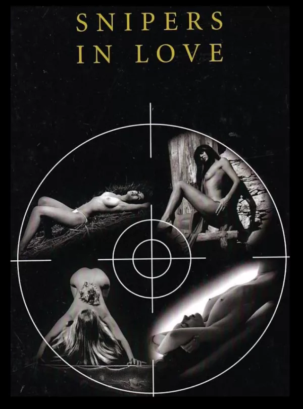 Snipers in love