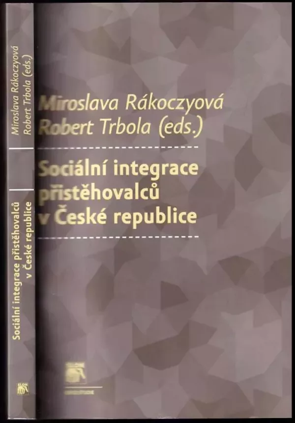 Sociální integrace přistěhovalců v České republice
