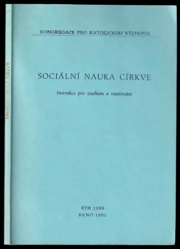 Sociální nauka církve : instrukce pro studium a vyučování