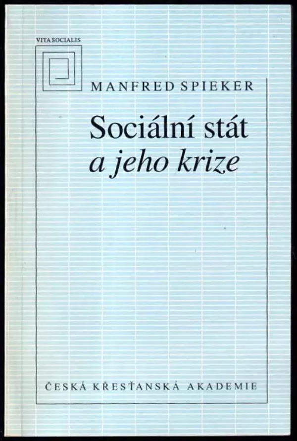 Sociální stát a jeho krize