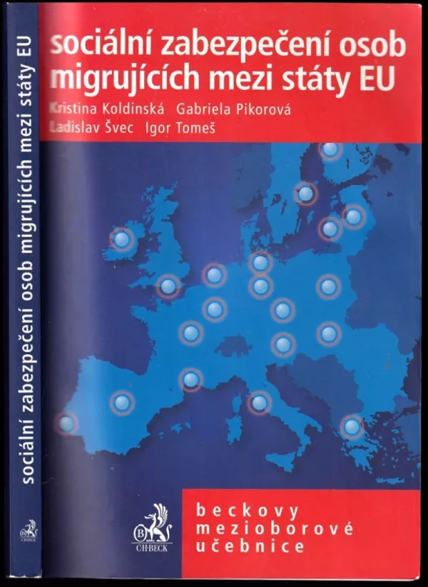 Sociální zabezpečení osob migrujících mezi státy EU