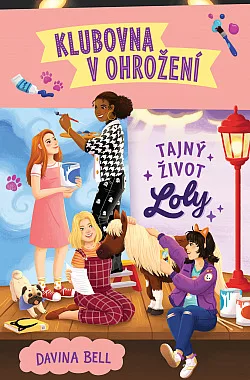 Tajný život Loly: Klubovna v ohrožení