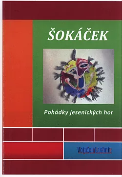 Šokáček: pohádky jesenických hor