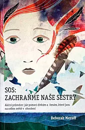 SOS: zachraňme naše sestry