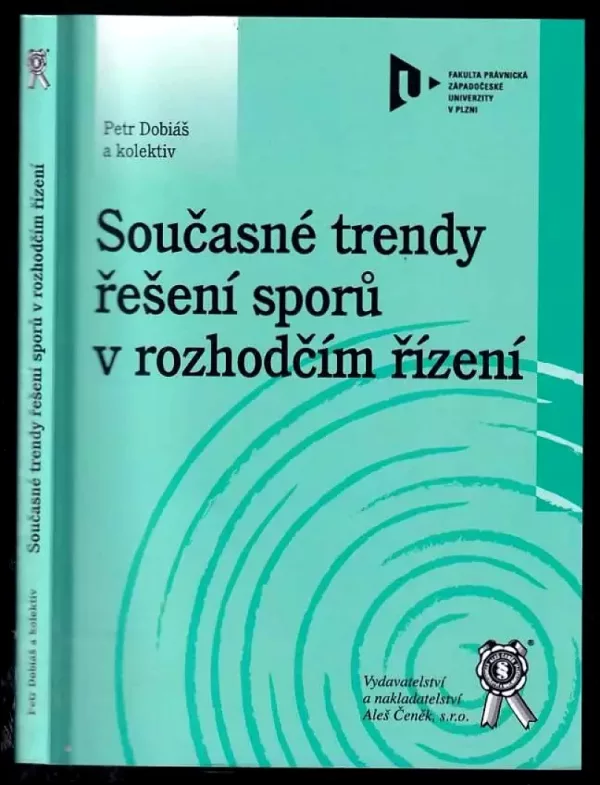 Současné trendy řešení sporů v rozhodčím řízení