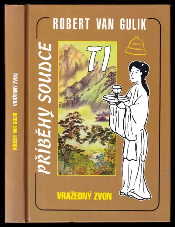 Soudce Ti a vražedný zvon