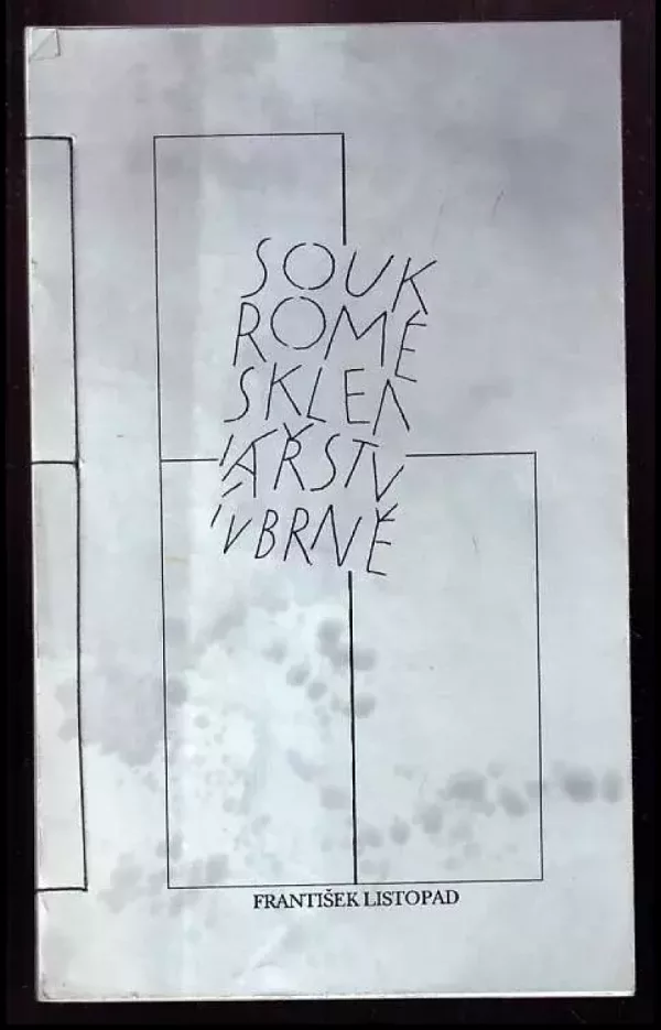 Soukromé sklenářství v Brně