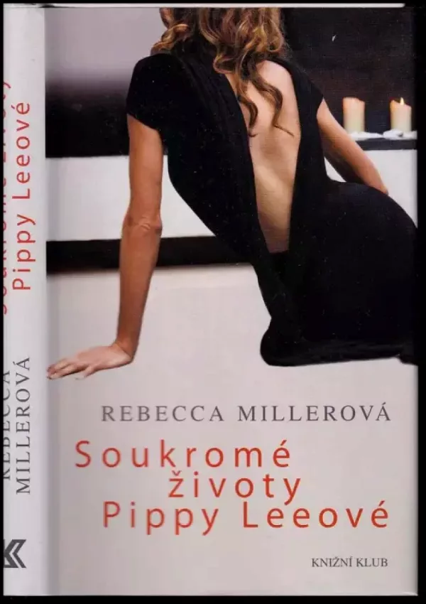 Soukromé životy Pippy Leeové