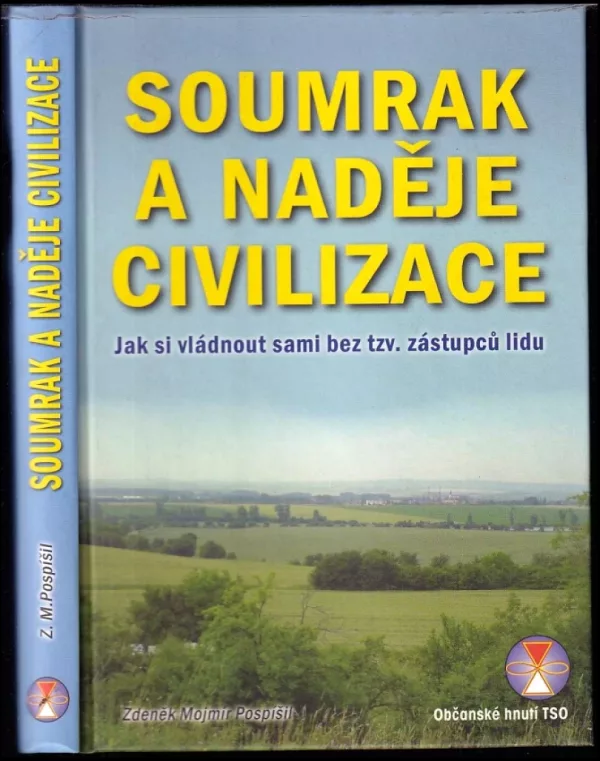 Soumrak a naděje civilizace