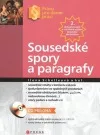 Sousedské spory a paragrafy