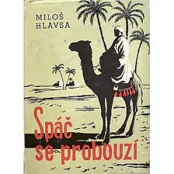 Spáč se probouzí