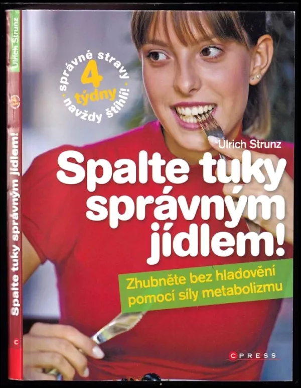 Spalte tuky správným jídlem!