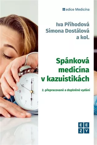 Spánková medicína v kazuistikách – 2. přepracované a doplněné vydání