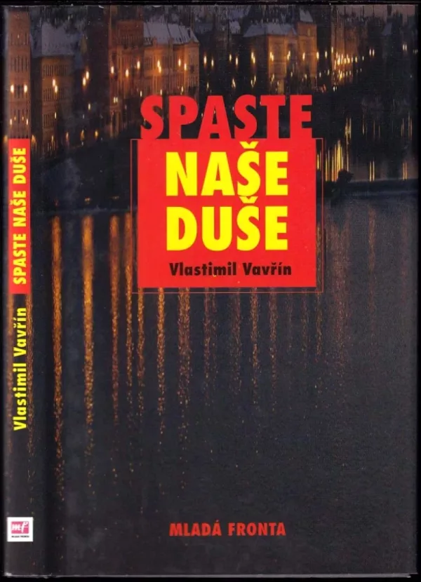 Spaste naše duše