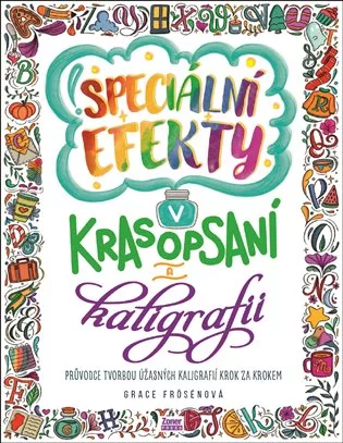 Speciální efekty v krasopsaní a kaligrafii