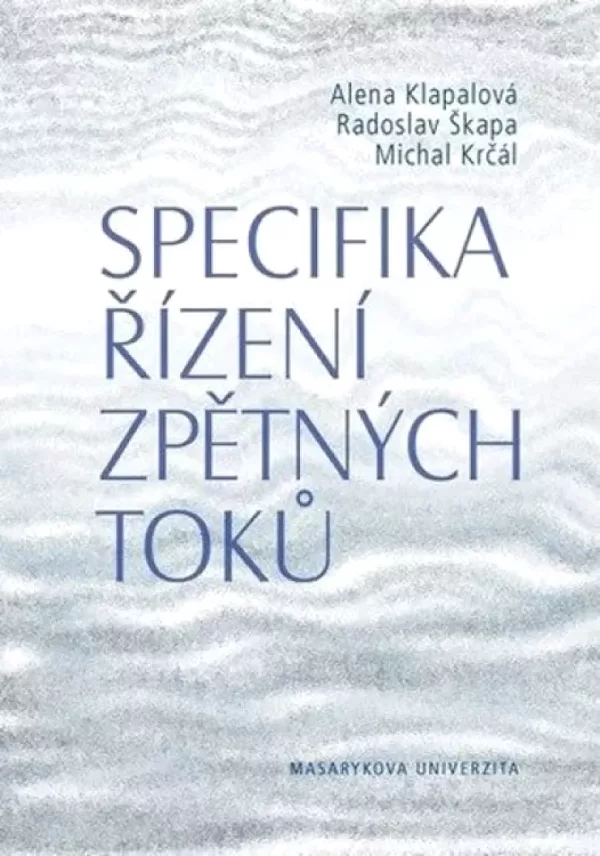 Specifika řízení zpětných toků