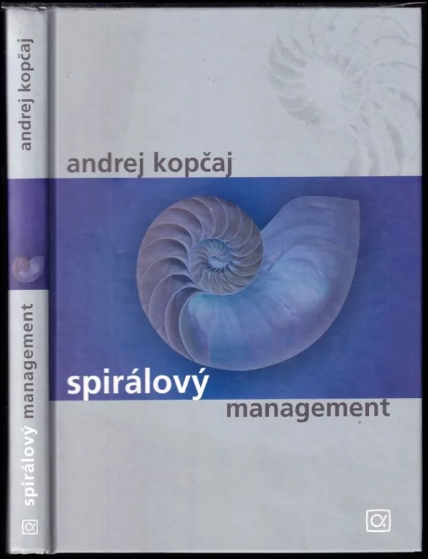 Spirálový management