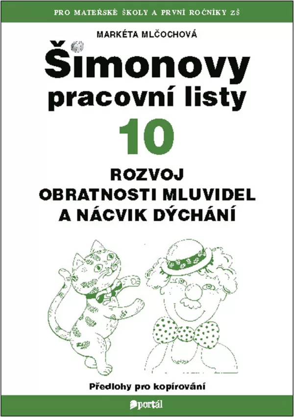 ŠPL 10 - Rozvoj obratnosti mluvidel a nácvik dýchání