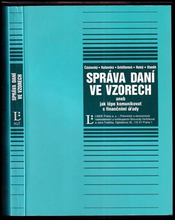 Správa daní ve vzorech, aneb, Jak lépe komunikovat s finančními úřady