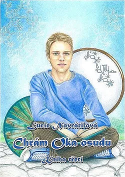 Chrám Oka osudu - Kniha třetí