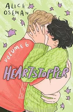 Heartstopper: Volume Six