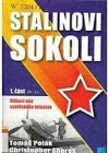 Stalinovi sokoli - 1. část (A - L)