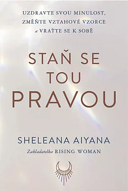 Staň se tou pravou