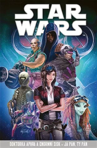 Star Wars – Doktorka Aphra a enormní zisk – Já pán, ty pán