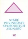 Staré povinnosti svobodných zednářů