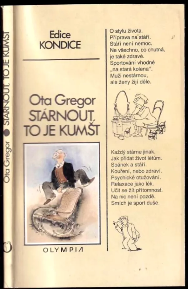 Stárnout, to je kumšt