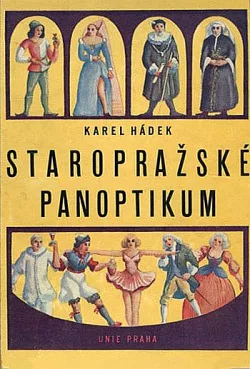 Staropražské panoptikum