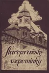 Staropražské vzpomínky