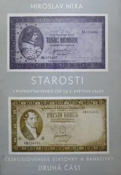 Starosti s papírovými penězi ČSR za 2. světové války. Díl 2., Československé státovky a bankovky "londýnské emise"
