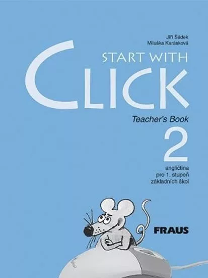 Start with Click 2 Pracovní sešit