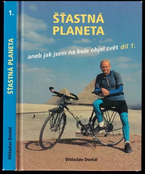 Šťastná planeta, aneb, Jak jsem na kole objel svět