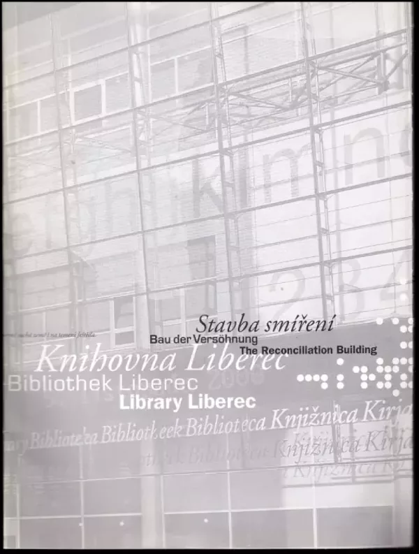 Stavba smíření - knihovna Liberec