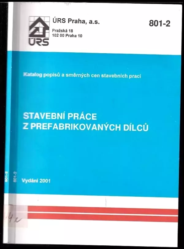 Stavební práce z prefabrikovaných dílců