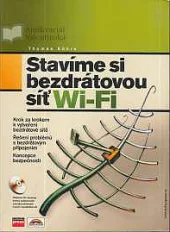 Stavíme si bezdrátovou síť Wi-Fi