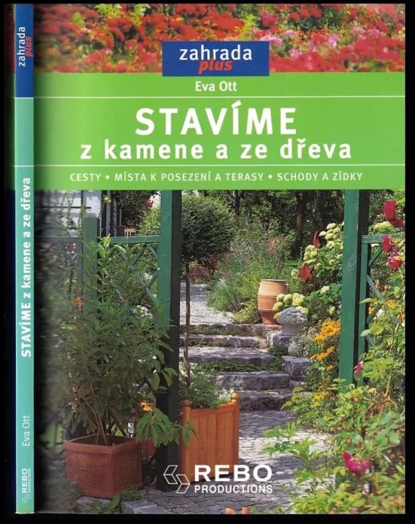 Stavíme z kamene a ze dřeva