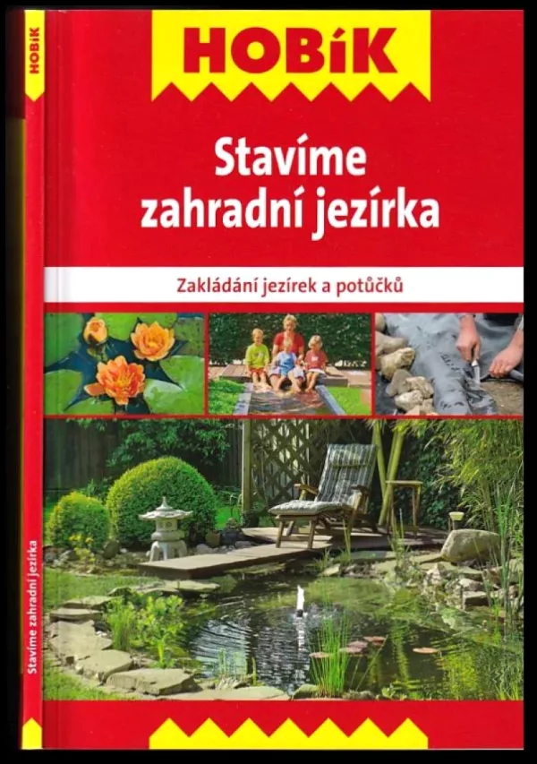 Stavíme zahradní jezírka