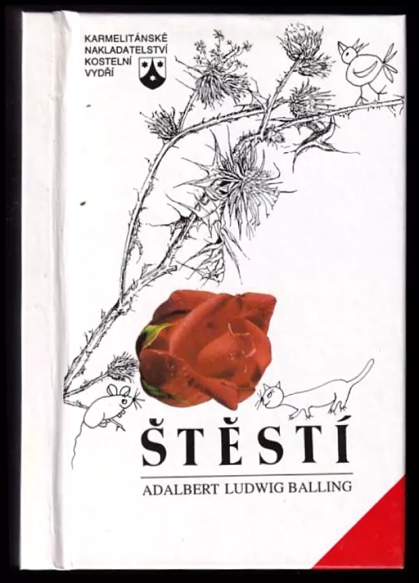 Štěstí, šťasten je--