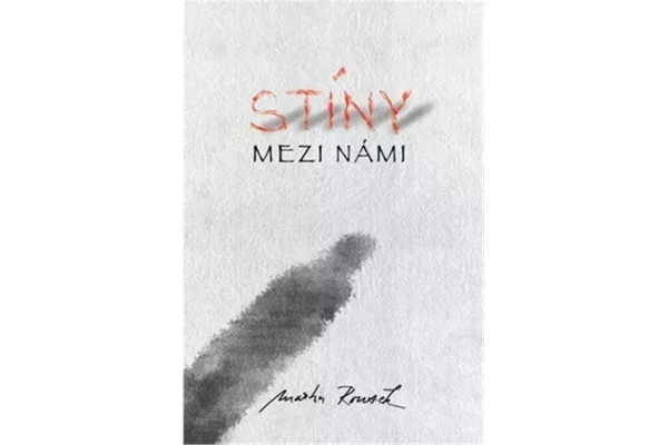 Stíny mezi námi
