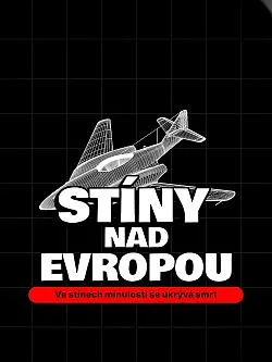 Stíny nad Evropou