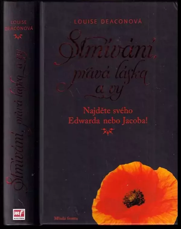 Stmívání, pravá láska a vy : najděte svého Edwarda nebo Jacoba!