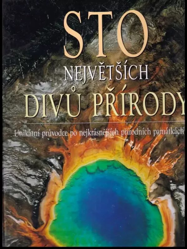 Sto největších divů přírody