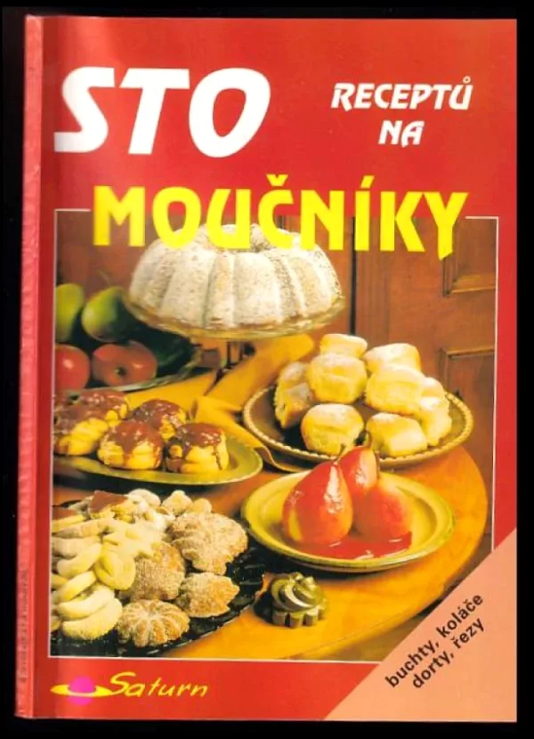 Sto receptů na moučníky
