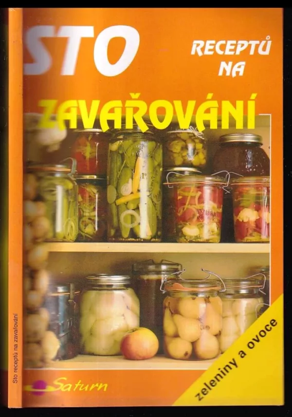 Sto receptů na zavařování