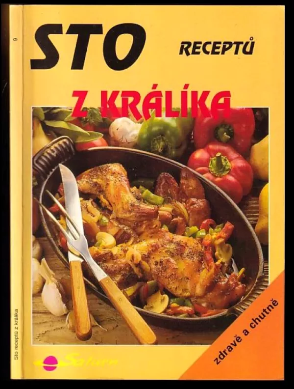 Sto receptů z králíka