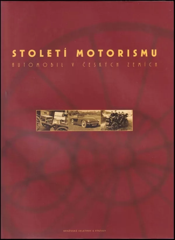 Století motorismu